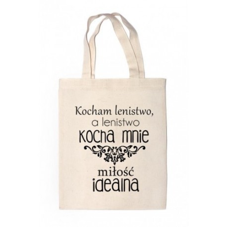 Shopper "KOCHAM LENISTWO A LENISTWO KOCHA MNIE..."